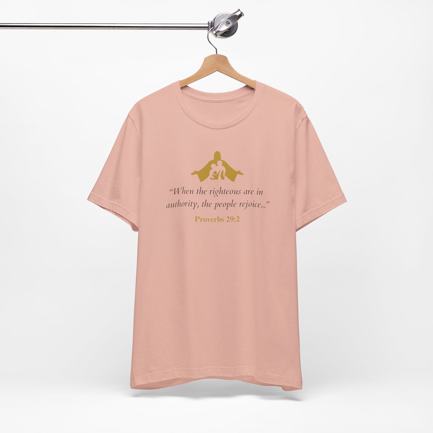 Proverbs 29:2 Quote T-Shirt