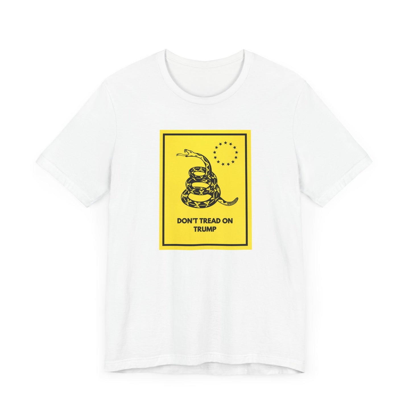 Don't Tread on Trump T-Shirt