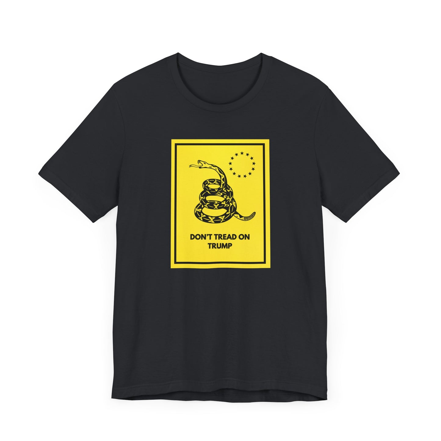 Don't Tread on Trump T-Shirt