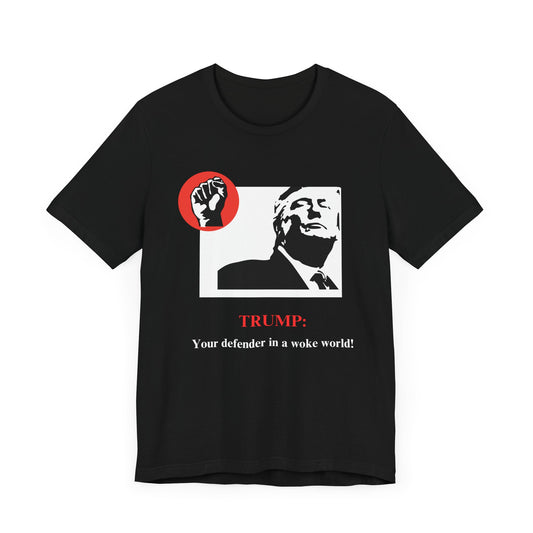 Trump Defender Unisex Jersey Tee - Your Defender in a Woke World