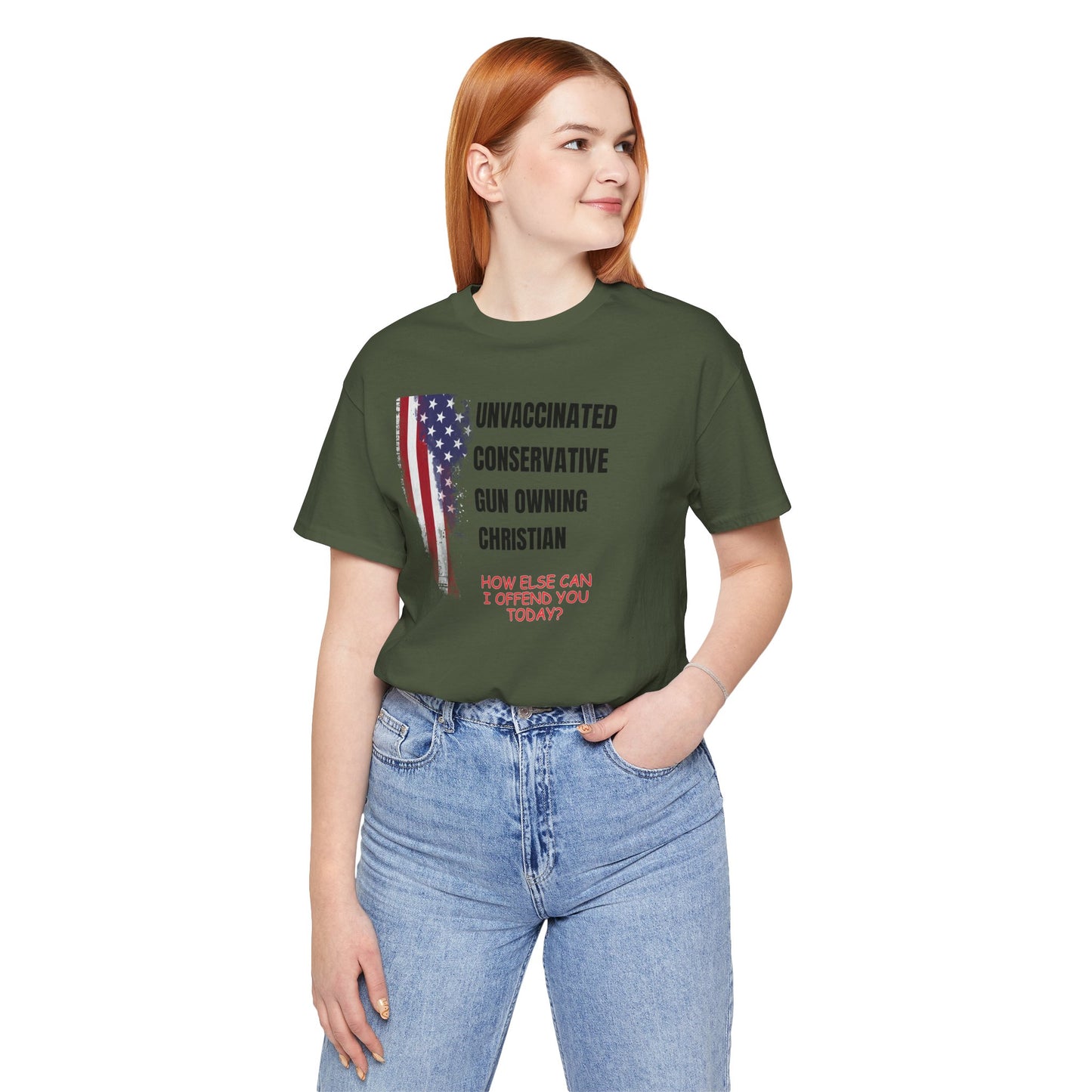 Unisex Patriotic Graphic Tee - "Unvaccinated Conservative Gun Owning Christian"