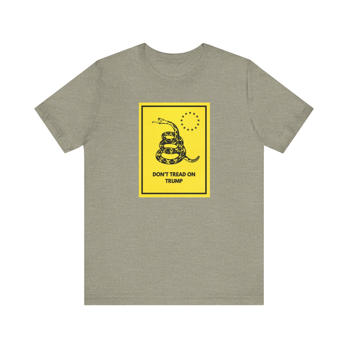 Don't Tread on Trump T-Shirt