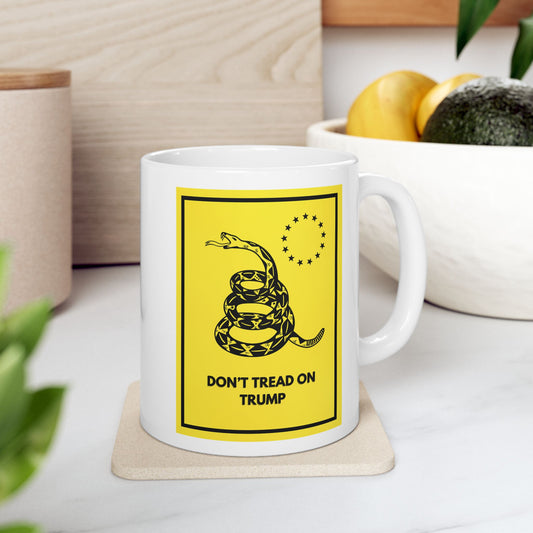 Don't Tread on Trump Ceramic Mug