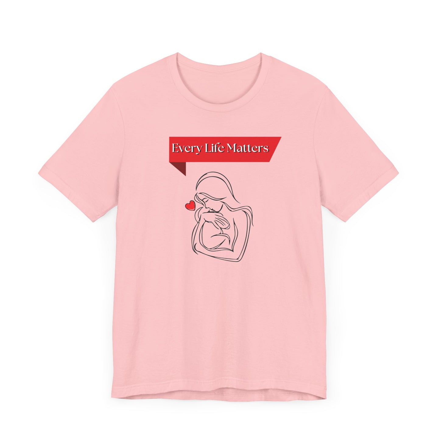 Every Life Matters Unisex Tee - Compassionate Short Sleeve T-Shirt for Awareness