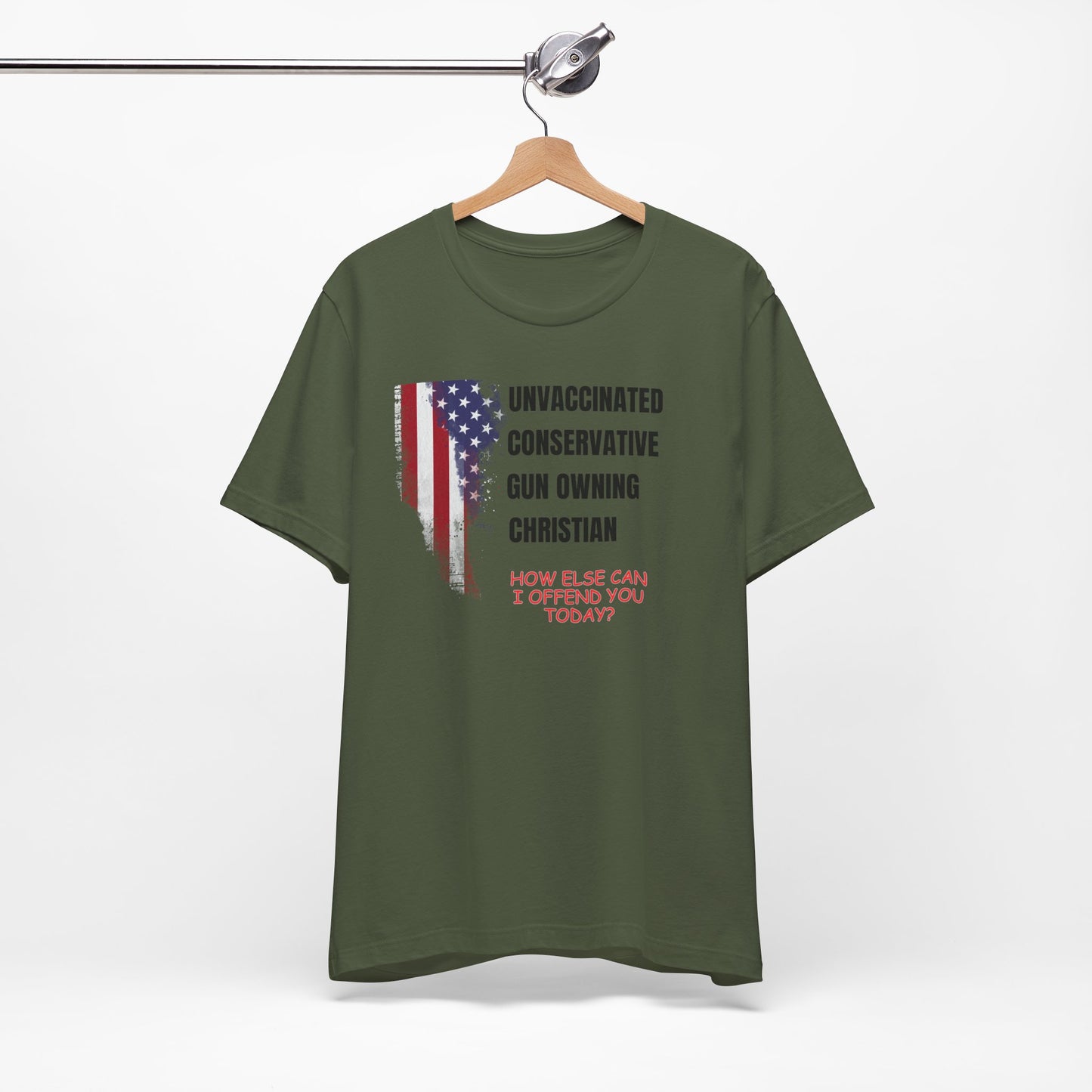 Unisex Patriotic Graphic Tee - "Unvaccinated Conservative Gun Owning Christian"