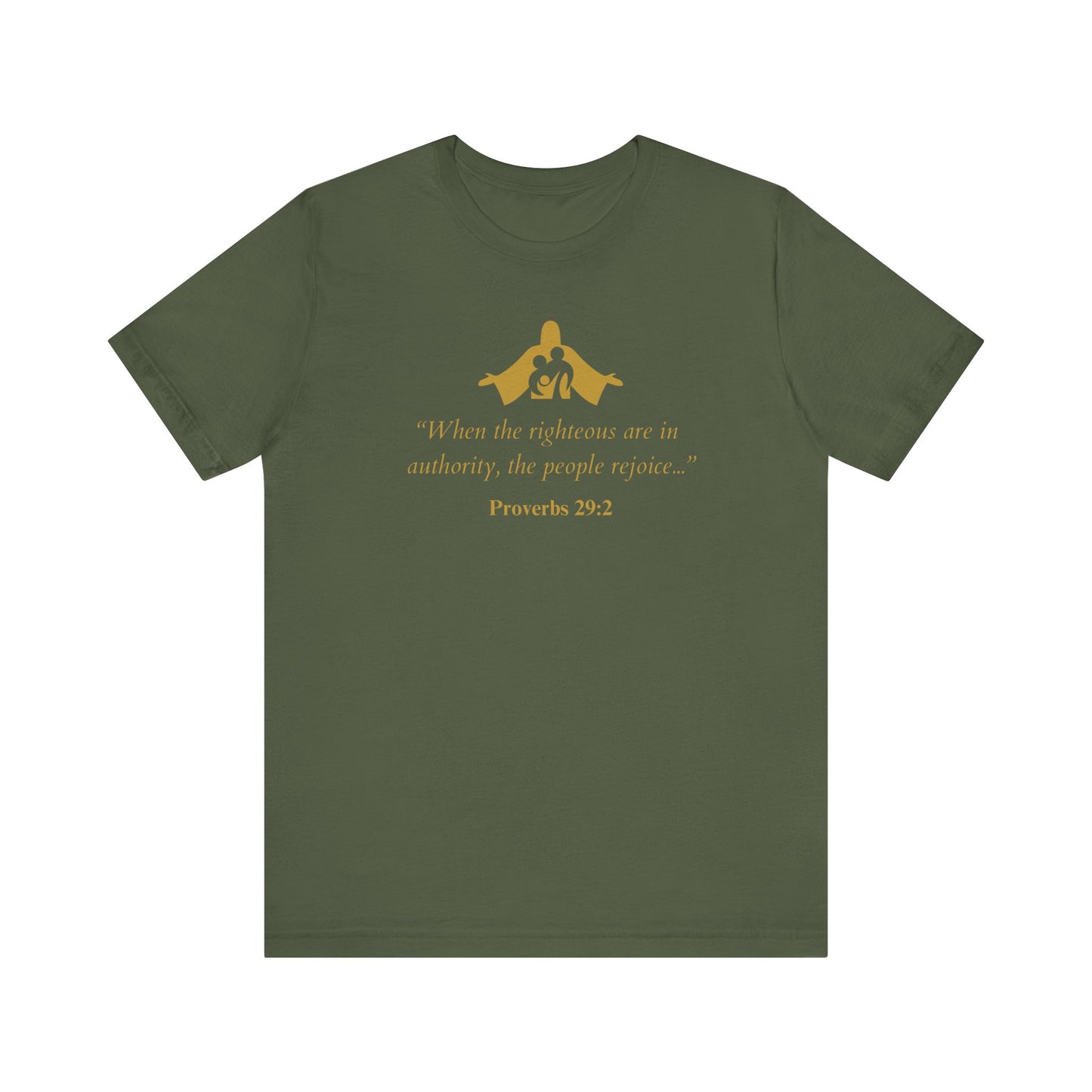 Proverbs 29:2 Quote T-Shirt